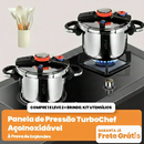 [COMPRE 1 LEVE 2] - KIT Panelas de Pressão TurboChef Aço Inoxidável - Á Prova de Explosões + Brinde: Kit Utensílios